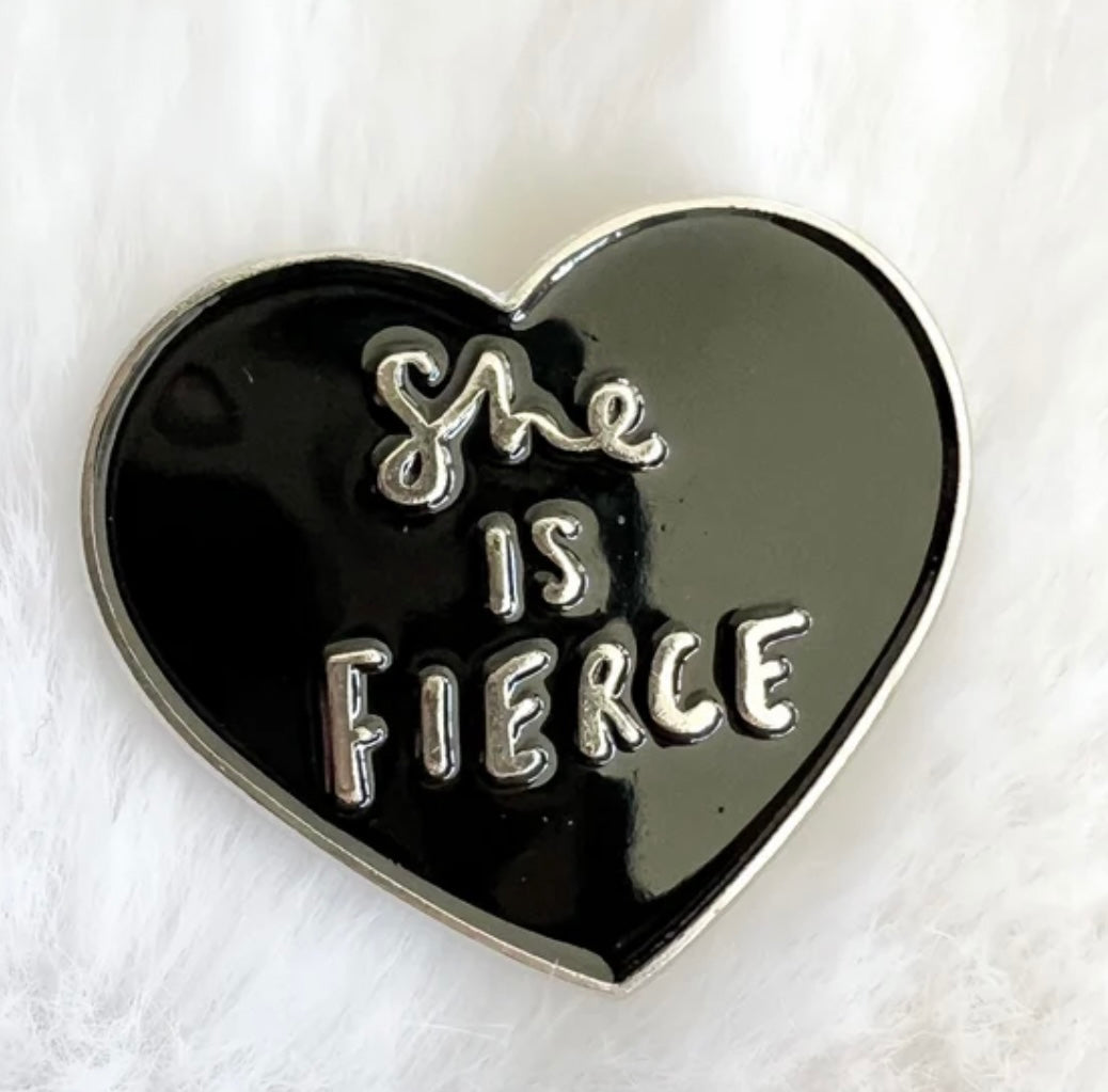 She Is Fierce Enamel Pin